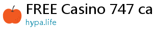 FREE Casino 747 casino