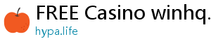 FREE Casino winhq.ph casino